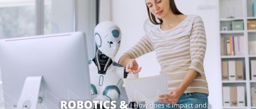 Impact of Robotics and AI in Society