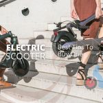 Tips To Buy a Good Electric Scooter